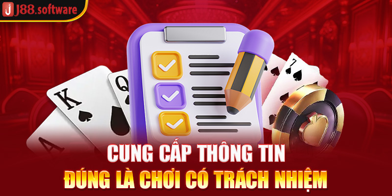 cung-cap-thong-tin-dung-la-choi-co-trach-nhiem