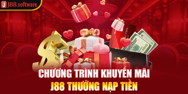 chuong-trinh-khuyen-mai-j88-thuong-nap-tien