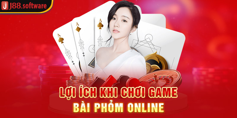 loi-ich-khi-choi-game-bai-phom-online