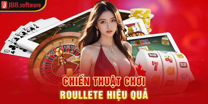 chien-thuat-choi-roullete-hieu-qua