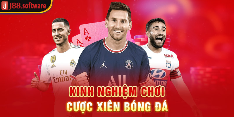 kinh-nghiem-choi-cuoc-xien-bong-da